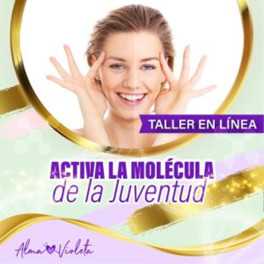 Activa la Molécula de la Juventud Activa la Molécula de la Juventud