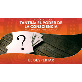 Tantra el poder de la consciencia Tantra el poder de la consciencia
