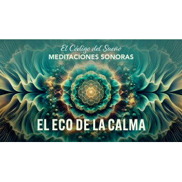 Código del sueño - Meditaciones sonoras Código del sueño - Meditaciones sonoras