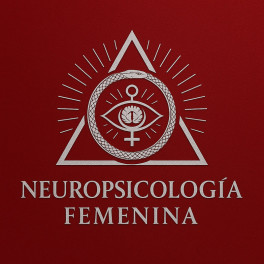 Neuropsicología Femenina Neuropsicología Femenina