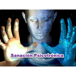 Sanación Psicotrónica Sanación Psicotrónica
