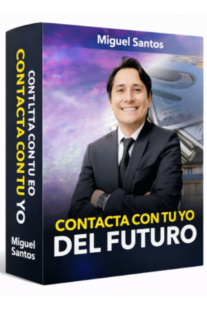 Contacta con tu Yo del Futuro - Miguel Santos