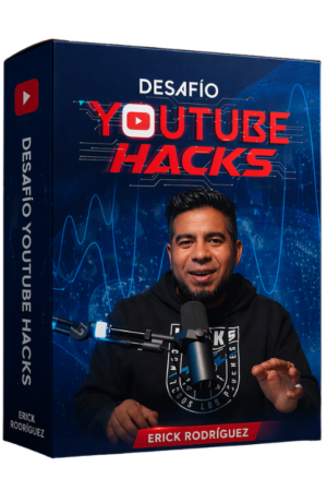 Desafío Youtube Hacks - Erick Rodríguez