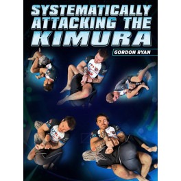 Systematically Attacking The Kimura (En inglés) Systematically Attacking The Kimura (En inglés)