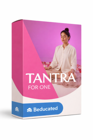 Tantra For One (En inglés) - Beducated