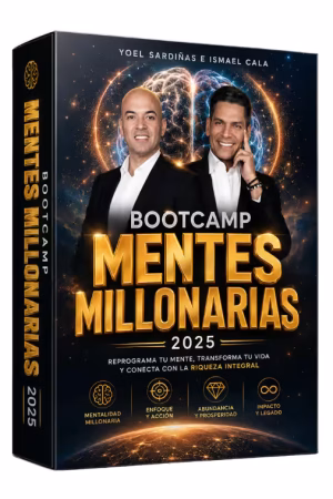 Bootcamp Mentes Millonarias (2025) – Yoel Sardiñas e Ismael Cala