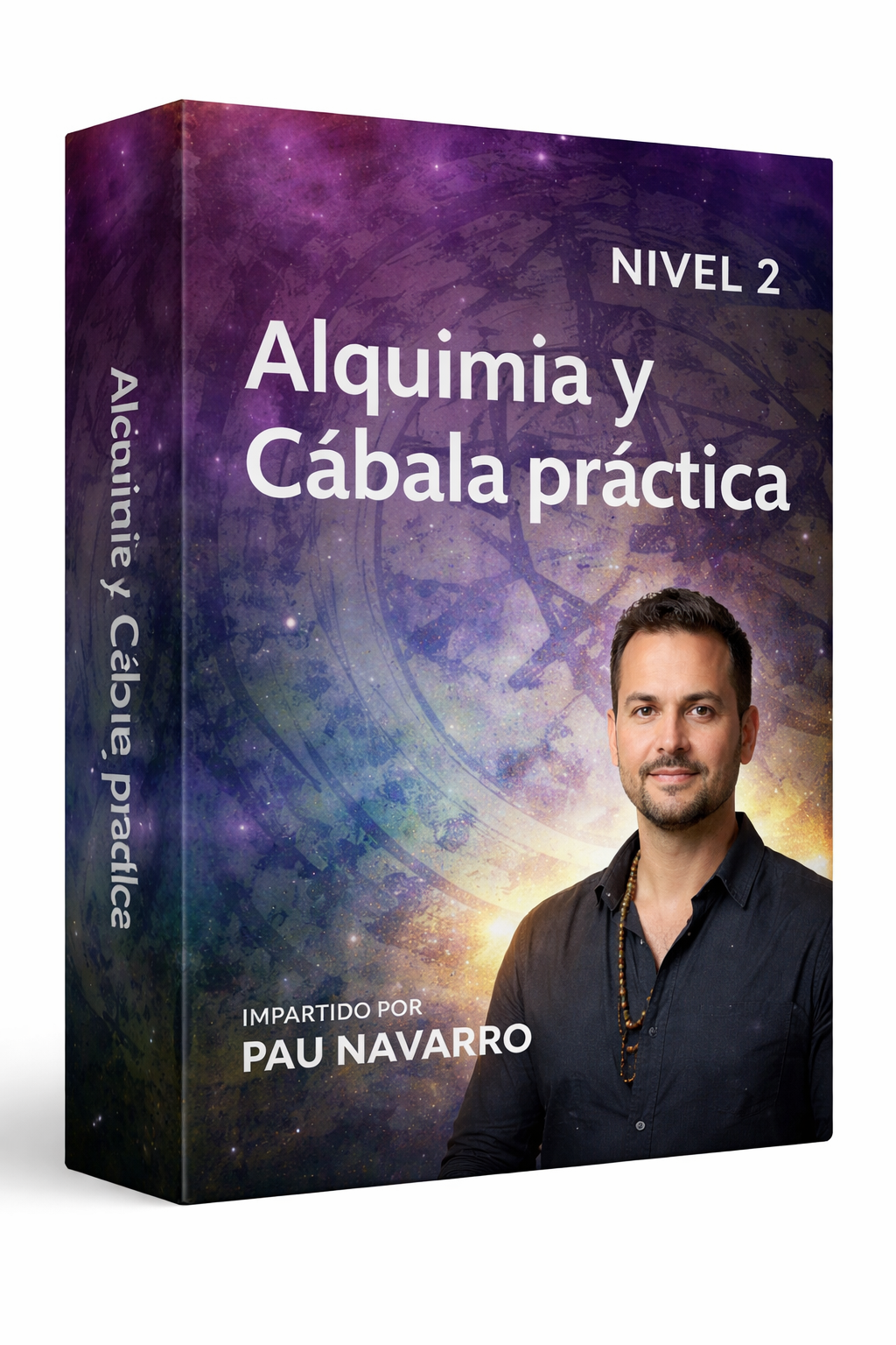 Alquimia y Cábala práctica Nivel 2 - Pau Navarro - Pau Navarro