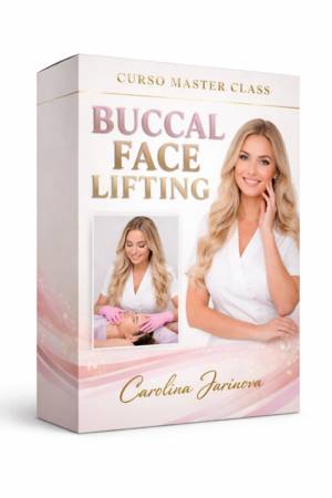 Curso Master Class Buccal Face Lifting - Carolina Jarinova