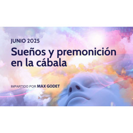 Sueños y premonición en la Cábala - Max Godet Sueños y premonición en la Cábala - Max Godet