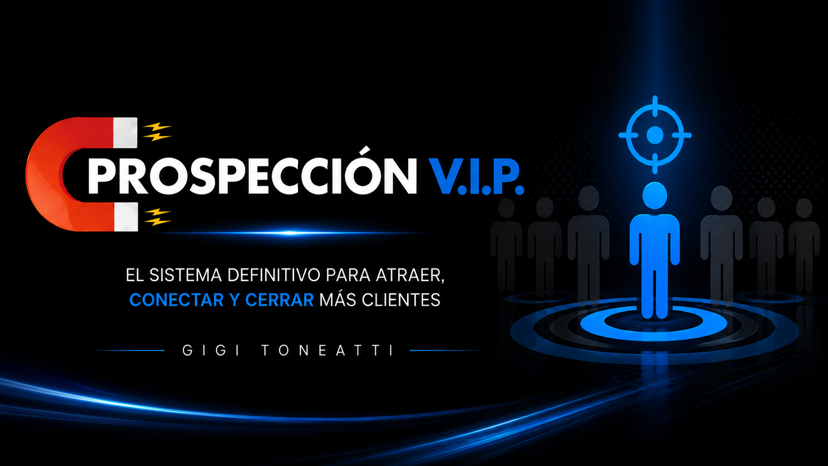 Prospección V.I.P Gigi Toneatti