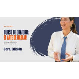 Curso de Oratoria El Arte de Hablar 3era. Edición Curso de Oratoria El Arte de Hablar 3era. Edición