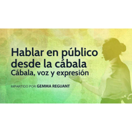 Hablar en público desde la cábala Hablar en público desde la cábala