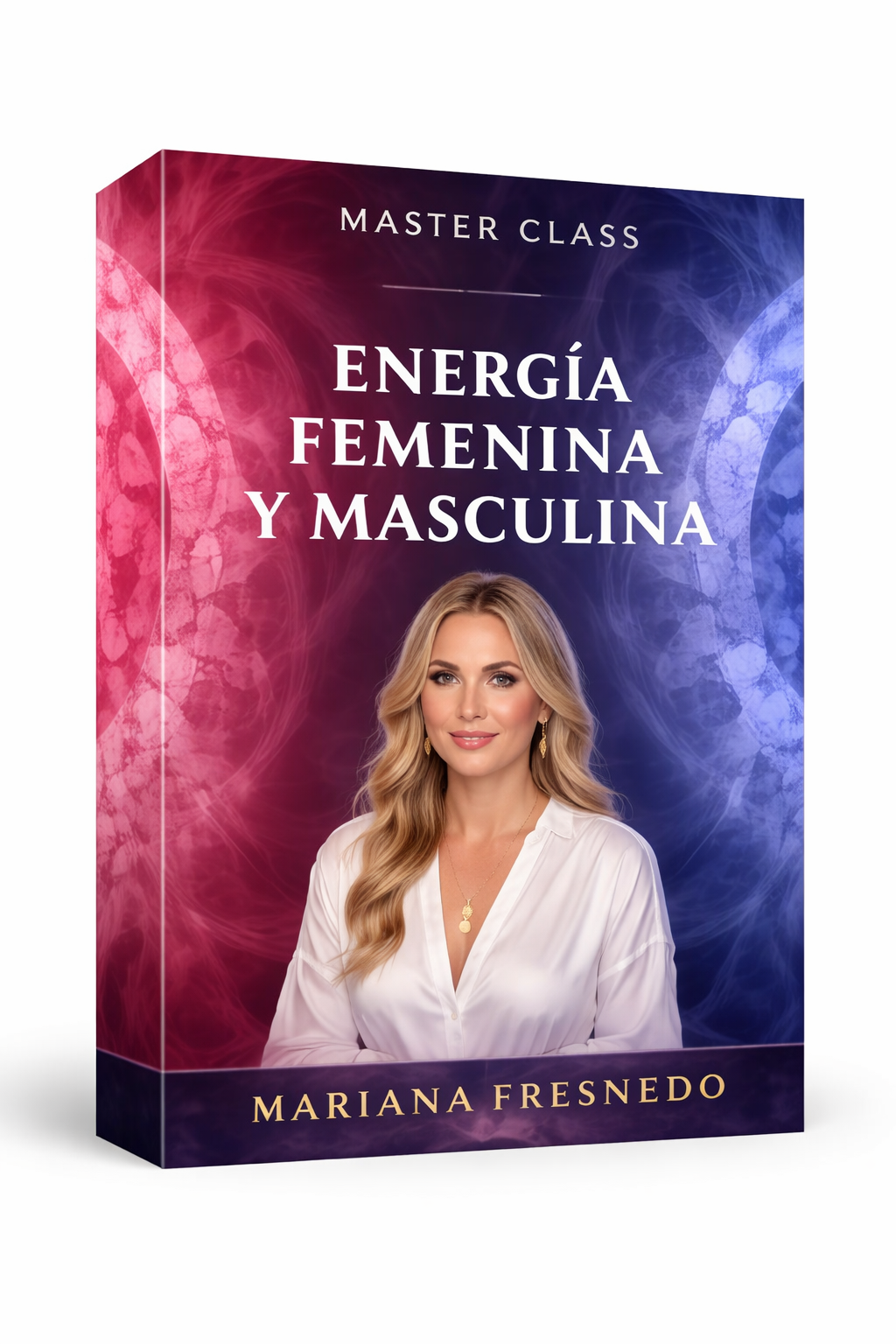Masterclass Energía Femenina y Masculina - Mariana Fresnedo