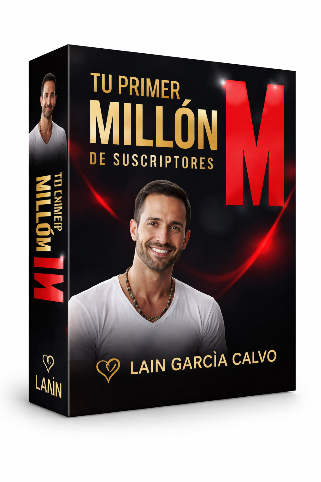 Tu Primer Millón de Suscriptores - Lain García Calvo