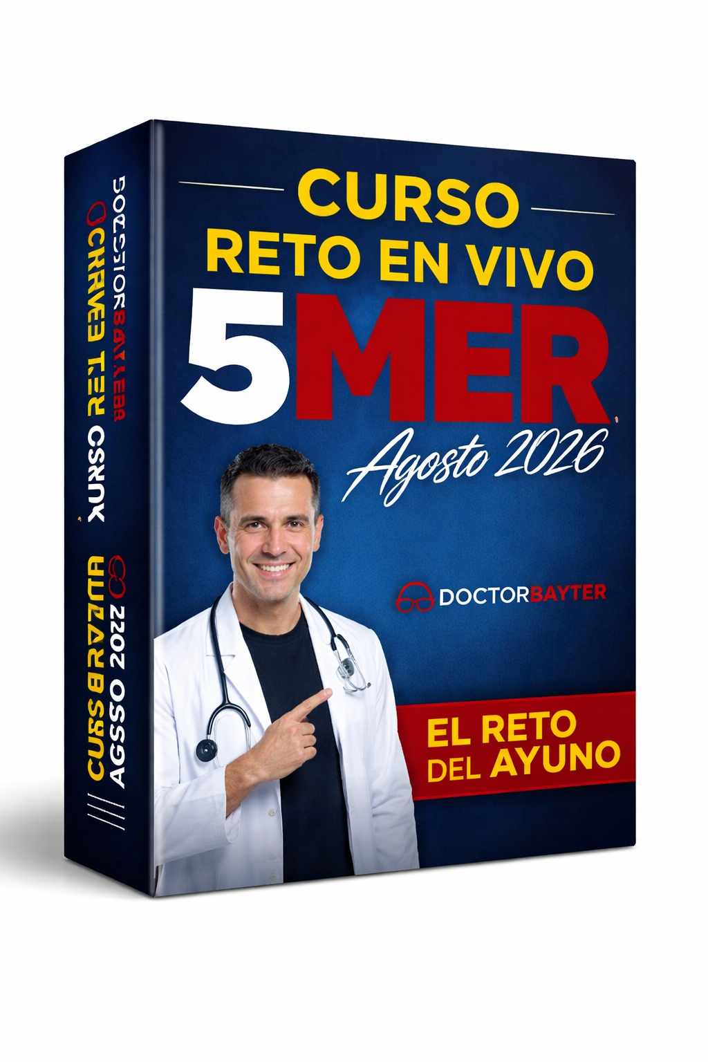 Curso Reto 5 Mer Agosto 2026 El Reto Del Ayuno - Doctor Bayter