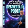 Donde Despierta Tu Atención Despierta Tu Poder - Edmundo Velazco