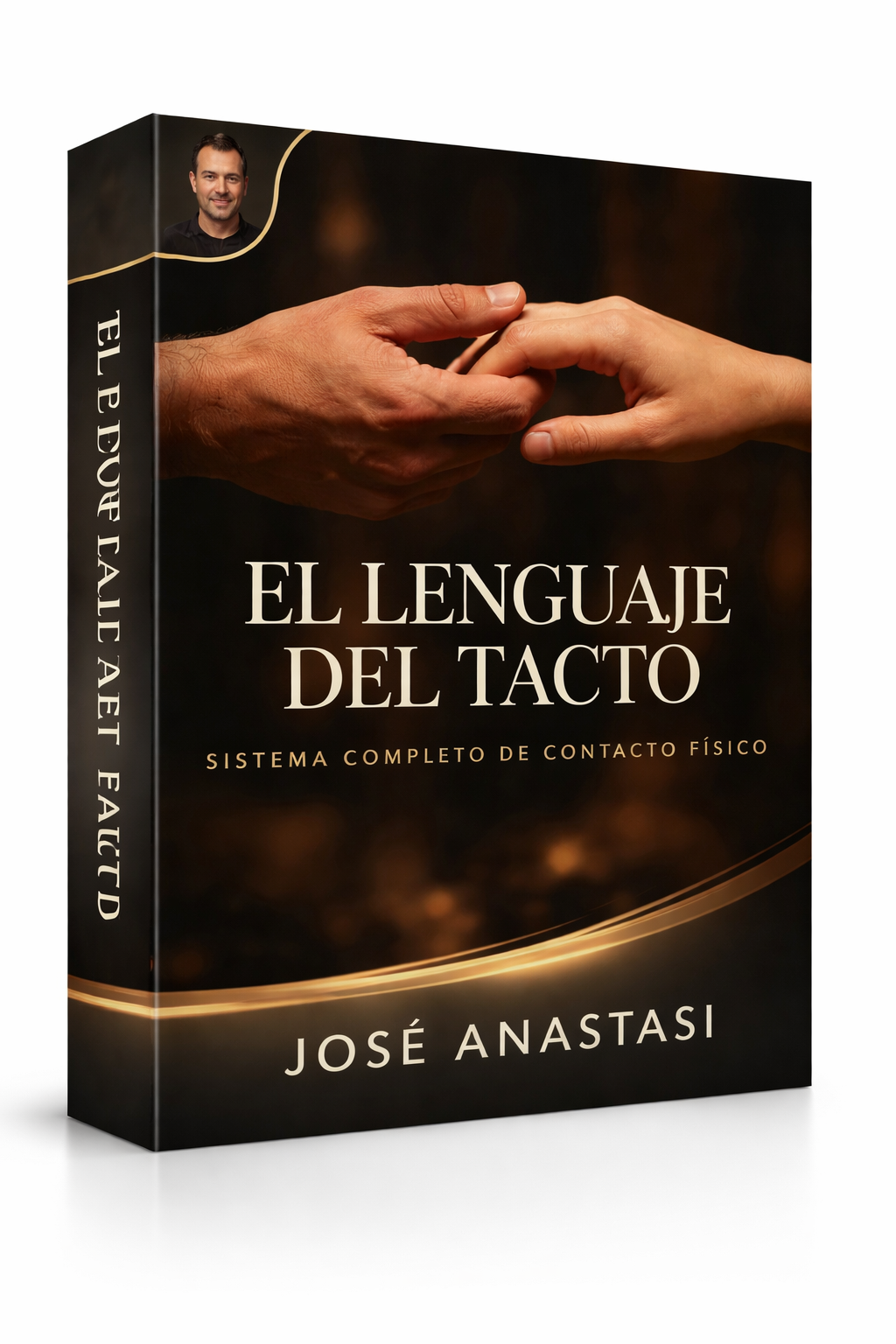 El Lenguaje del Tacto - José Anastasi
