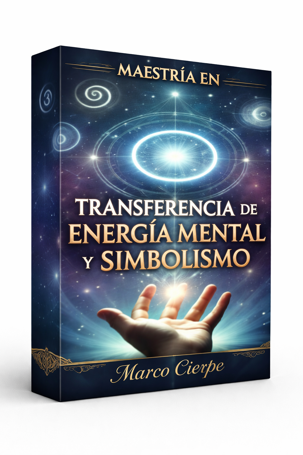 Maestría en Transferencia de Energía Mental y Simbolismo - Marco Cierpe