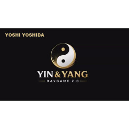 Ying Yang 2.0 Daygame Ying Yang 2.0 Daygame