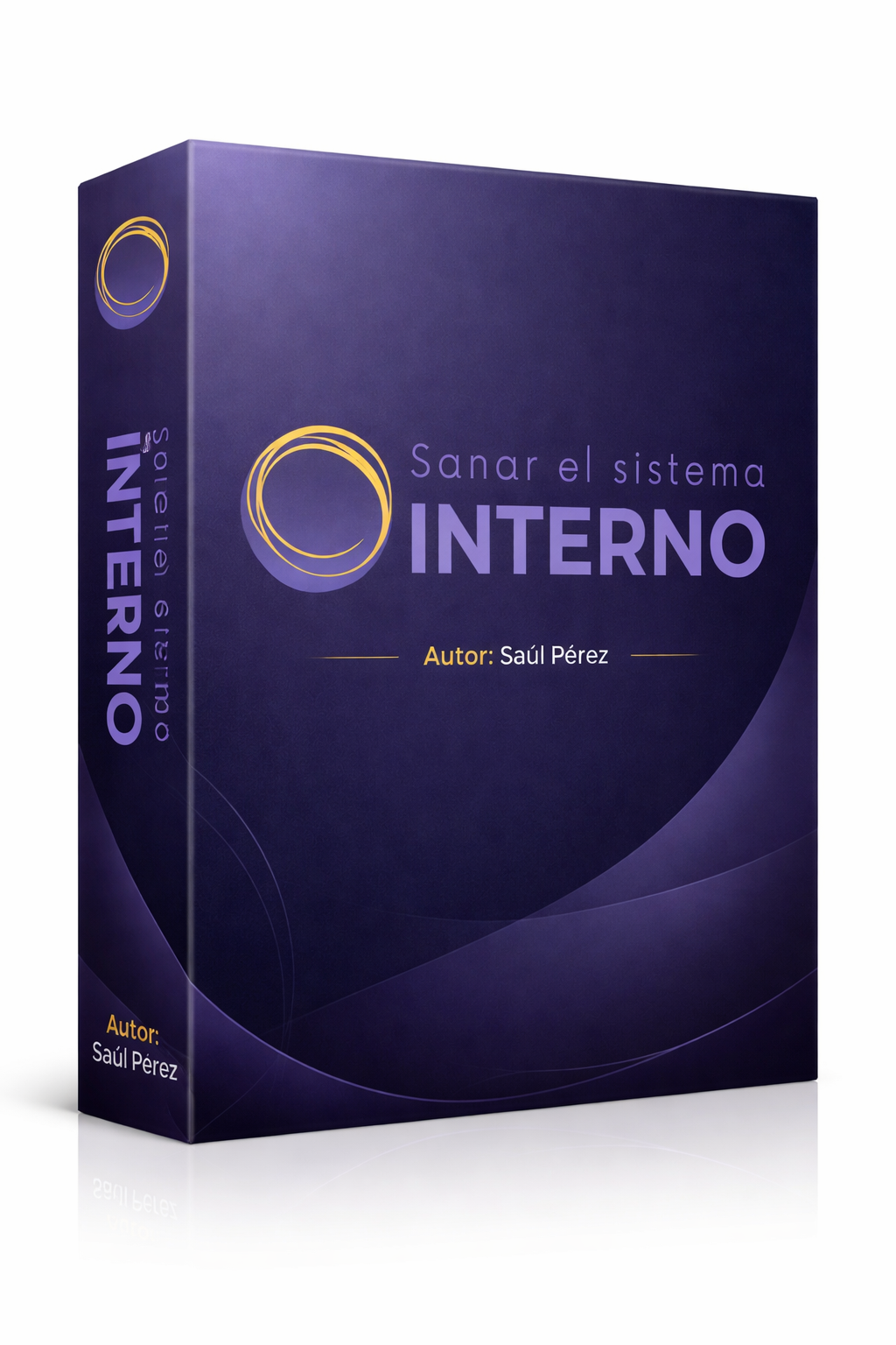 Sanar el Sistema Interno - Saúl Pérez